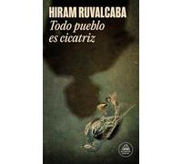 Todo pueblo es cicatriz (Mapa de las lenguas) (Random House)