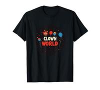 Todo se vuelve loco en el discurso del mundo del payaso Camiseta