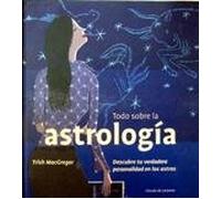 Todo sobre la astrología