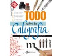 Todo Sobre La Caligrafía (ebook)