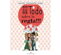 ¡¡¡Todo sobre la regla!!! | Anna Roy, Mademoiselle Caroline