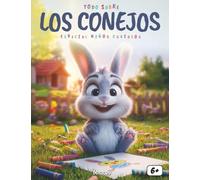 Todo sobre los Conejos - Especial para niños curiosos: Aprende, juega y descubre el increíble mundo de los conejos con historias divertidas, datos sorprendentes, preguntas y dibujos para colorear