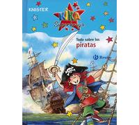 Todo sobre los piratas (Castellano - A PARTIR DE 8 AÑOS - PERSONAJES - Kika Superbruja)