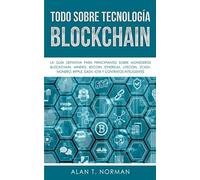 Todo sobre Tecnología Blockchain: La Guía Definitiva para Principiantes Sobre Monederos Blockchain