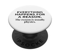 Todo Sucede por una razón Física Cita Divertida PopSockets PopGrip Adhesivo