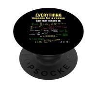 Todo sucede por una razón Teoría del caos Matemáticas divertidas PopSockets PopGrip Adhesivo