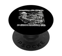 Todo te matará, así Que Elige Algo Divertido Esqueleto PopSockets PopGrip Adhesivo