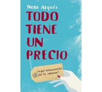 Todo tiene un precio: ¿A qué renuncias por tu carrera? (Alienta Novela)