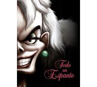 Todo un espanto: Una historia de Cruella De Vil (Disney. Narrativa juvenil)