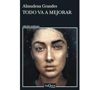 Todo va a mejorar (Andanzas)