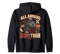 Todos a Bordo del Tren Nope Funny Sarcastic Sudadera con Capucha
