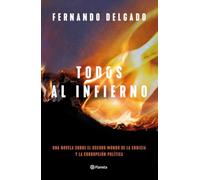 Todos al infierno (Autores Españoles e Iberoamericanos)