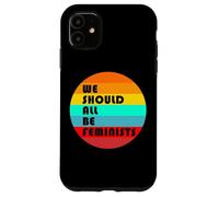 Todos deberíamos ser Feministas Feminista Retro Vintage Carcasa para iPhone 11