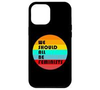 Todos deberíamos ser Feministas Feminista Retro Vintage Carcasa para iPhone 12 Pro MAX