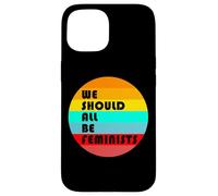 Todos deberíamos ser Feministas Feminista Retro Vintage Carcasa para iPhone 15