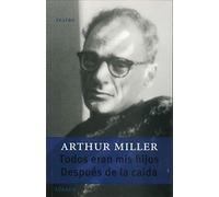 Todos Eran MIS Hijos. Despues de La Caida (Gran Teatro)