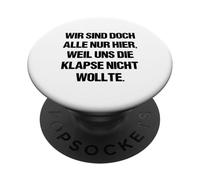 Todos Estamos aquí Porque la Boca no Nos Quiere PopSockets PopGrip Adhesivo