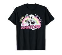 Todos estamos condenados pero lo que sea esqueleto, arco iris, humor divertido Camiseta