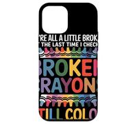 Todos Estamos Rotos Broken Crayons Still Color Conciencia Carcasa para iPhone 12 mini