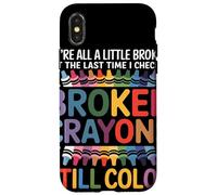 Todos Estamos Rotos Broken Crayons Still Color Conciencia Carcasa para iPhone X/XS