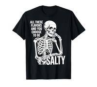 Todos Estos sabores y tú eliges Salty Funny Skull Camiseta