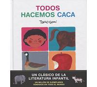 Todos hacemos caca (TARO GOMI)