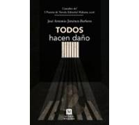 Todos hacen daño