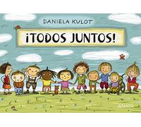 ¡Todos juntos! (PRIMEROS LECTORES - Hoja de cartón)