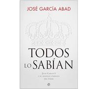 Todos lo sabían: Juan Carlos I y el silencio cómplice del poder (ACTUALIDAD)