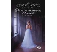 Todos los amaneceres del mundo: Trilogía Amaneceres (MIL AMORES)