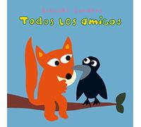 Todos los amigos: Tous les amis (INFANTIL)