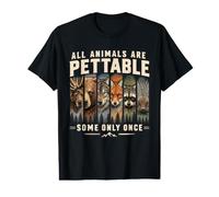 Todos los Animales Son acariciables. Algunos Solo una Vez. Camiseta gráfica económica
