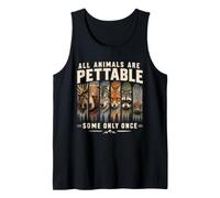 Todos los Animales Son acariciables. Algunos Solo una Vez. Camiseta sin Mangas