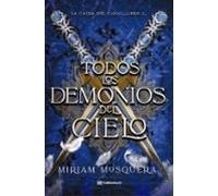 Todos Los Demonios Del Cielo