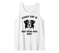 Todos los días abraza tu perro Día de la frontera Collie Camiseta sin Mangas