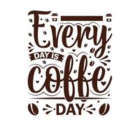 Todos los días es un día de café, plantilla de café Pegatinas artísticas de vinilo 49.2x61.2cm Embellecimiento de paredes Café
