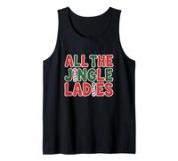 Todos los Divertidos Juegos de Palabras navideños de Jingle Ladies Camiseta sin Mangas