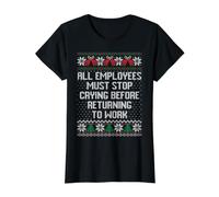 Todos los empleados Deben Dejar de Llorar Antes de regresar al Trabajo Navidad Camiseta gráfica económica, Mujer, Negro, XS