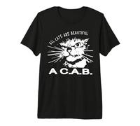 Todos los Gatos Son Hermosos A C A B Gatos Les Encanta Camiseta Premium