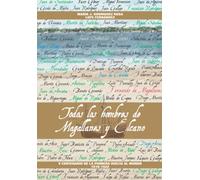 TODOS LOS HOMBRES DE MAGALLANES Y ELCANO