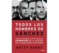 Todos Los Hombres De Sánchez