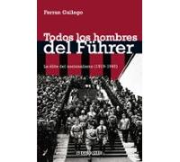 Todos los hombres del Führer