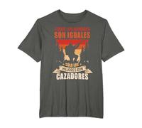 Todos Los Hombres Son Iguales Sólo Los Mejores Son Cazadores Camiseta