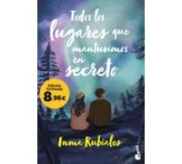 Todos Los Lugares Que Mantuvimos En Secreto