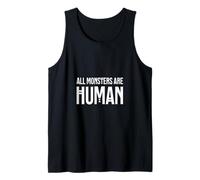 Todos los Monstruos Son Humanos Camiseta sin Mangas
