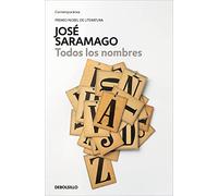 Todos los nombres (Contemporánea | Narrativa)