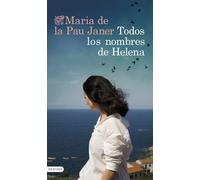 Todos los nombres de Helena (Áncora & Delfín)