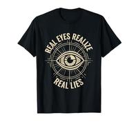 Todos los Ojos Que Ven los Ojos Reales se Dan Cuenta de mentiras Anti conspiración Camiseta