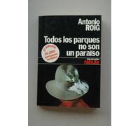 Todos los parques no son un para¸so: Memorias de un sacerdote (Colección Fábula)