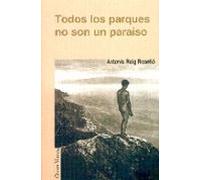 Todos Los Parques No Son Un Paraiso (Otras Voces)